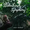 Stickerbrush Symphony - Single album lyrics, reviews, download