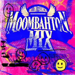 Moombahton Mix (Continuous Mix) by Dillon Francis album reviews, ratings, credits