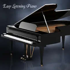 Easy Listening Piano: Background Music, Piano Music and Soft Songs (Instrumentals) by Easy Listening Piano album reviews, ratings, credits