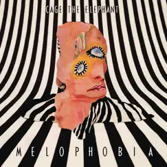 Melophobia by Cage the Elephant album reviews, ratings, credits