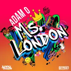 Ms. London - Single by Adam O, Stadic & Jonny Blaze album reviews, ratings, credits