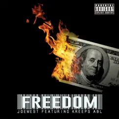 Freedom (feat. KREEPS ABL) Song Lyrics