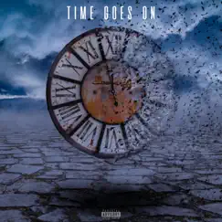 Time Goes On - Single by King Jay album reviews, ratings, credits