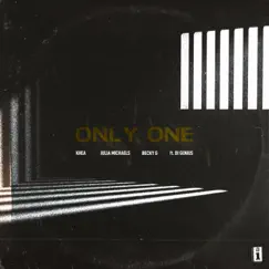 Only One (feat. Di Genius) - Single by KHEA, Julia Michaels & Becky G. album reviews, ratings, credits