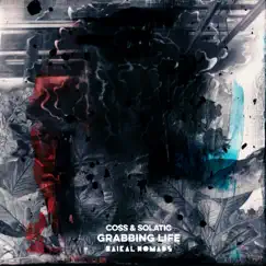 Grabbing Life - EP by Coss, Solatic & Landhouse album reviews, ratings, credits