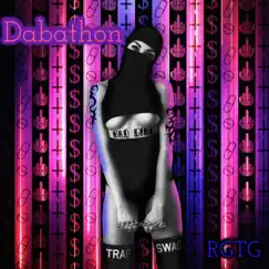 Dabathon - Single by RGTG album reviews, ratings, credits