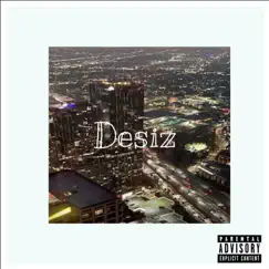 Desiz (feat. Asiz Aerre) Song Lyrics
