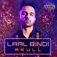 Laal Bindi - Single by Akull album reviews, ratings, credits