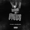 Move (feat. Uno & GOLDBUUDA) - Single album lyrics, reviews, download