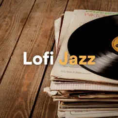 Lofi Jazz by Lofi Sleep Chill & Study, Lo Fi Hip Hop & Chill Hip-Hop Beats album reviews, ratings, credits