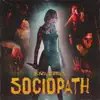 Sociopath - Single album lyrics, reviews, download