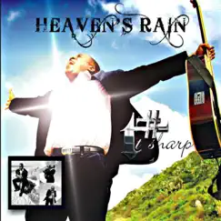 Heaven's Rain by T Sharp album reviews, ratings, credits