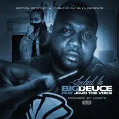Locked In (feat. Jo Jo The Voice) - Single by BiG.DeuCe album reviews, ratings, credits