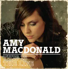 This Is the Life (Deluxe Edition) by Amy Macdonald album reviews, ratings, credits