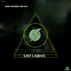 East Caliente - Single by Bob & Ray & Mark Kramer album reviews, ratings, credits