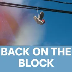 Back On the Block - Single by Cook Films album reviews, ratings, credits