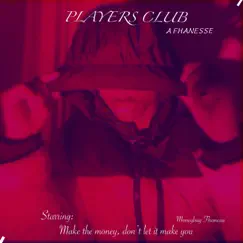 Player's Club - Single by A Fhanesse album reviews, ratings, credits