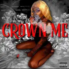 Crown Me by Dareal.Deneroo album reviews, ratings, credits