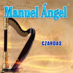 Czardas - Single by Manuel Angel album reviews, ratings, credits