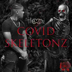 Covid Skeletonz Song Lyrics