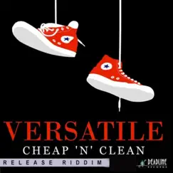 Cheap N Clean - Single by Versatile album reviews, ratings, credits