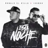 Esta Noche (feat. Juanka El Problematik) - Single album lyrics, reviews, download
