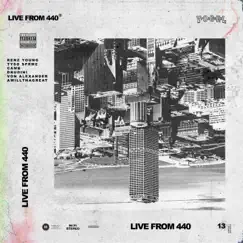 Live from 440 (feat. Renz Young, Tyso Sprme, Camb, Drudini, Von Alexander & Awillthagreat) Song Lyrics
