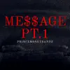Message Pt. 1 - Single album lyrics, reviews, download