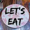 Let's Eat - Single album lyrics, reviews, download