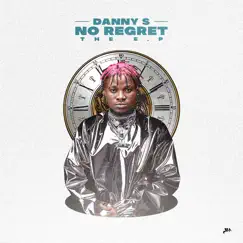 No Regret by Danny S album reviews, ratings, credits