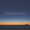 Thinking About You (feat. Arianna) - Single album lyrics, reviews, download