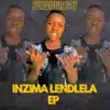 Inzima Lendlela album lyrics, reviews, download