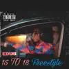 15 to 18 Freestyle - Single album lyrics, reviews, download