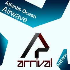 Airwave - Single by Atlantis Ocean album reviews, ratings, credits