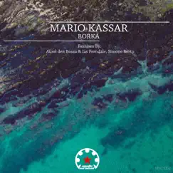 Borka - Single by Mario Kassar, Aurel den Bossa & Simone Berto album reviews, ratings, credits