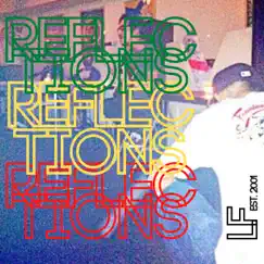 Reflections - Single by LF album reviews, ratings, credits