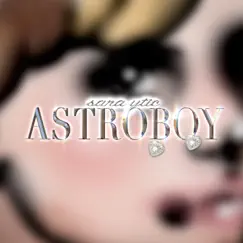 Astroboy Song Lyrics