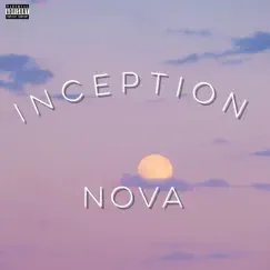 Inception - Single by Nova album reviews, ratings, credits