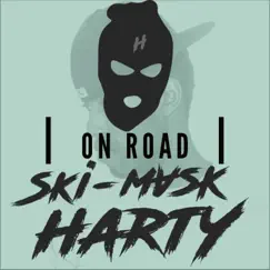 On Road - Single by Ski-Mask Harty album reviews, ratings, credits