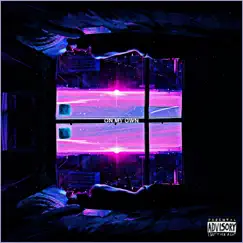 On My Own (feat. Yung Terp) - Single by Koda album reviews, ratings, credits