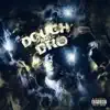 Dough and Dro album lyrics, reviews, download
