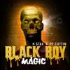 Black Boy Magic - Single album lyrics, reviews, download