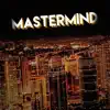 MasterMind - Single album lyrics, reviews, download