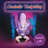 Man Up - Single album lyrics, reviews, download