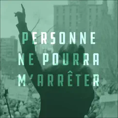 Personne ne pourra m'arrêter (La résistance) - Single by Melissa Ouimet, Celeste Levis, Andrea Lindsay & Manon Séguin album reviews, ratings, credits