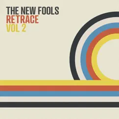 Retrace, Vol.2 by The New Fools album reviews, ratings, credits