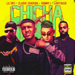 ChiCha (feat. Lary Over) - Single by Lil Tati, Eladio Carrión & Ronny J album reviews, ratings, credits
