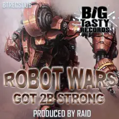 Robot Wars - Single by Raid album reviews, ratings, credits