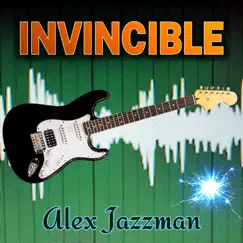 Invincible - Single by Alex Jazzman album reviews, ratings, credits