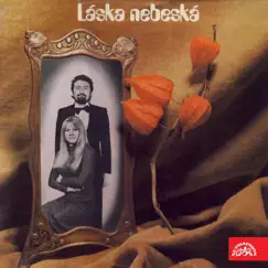 Láska Nebeská by Waldemar Matuska & Eva Pilarová album reviews, ratings, credits